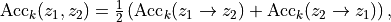 \text{Acc}_{k}(z_1, z_2)
= \tfrac{1}{2} \left(
    \text{Acc}_{k}(z_1 \to z_2)
  + \text{Acc}_{k}(z_2 \to z_1)
\right),
