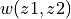 w(z1,z2)