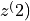z^(2)