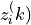 z_i^(k)