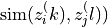 \operatorname{sim}(z_i^(k), z_j^(l))