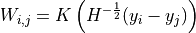 W_{i,j} = K\left( H^{-\frac{1}{2}} (y_i-y_j) \right)